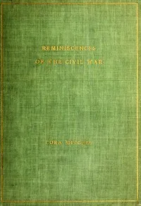 Reminiscences of the Civil War — Cora Mitchel cover