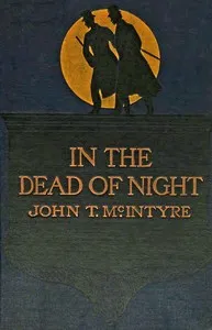 In the Dead of Night — John T. (John Thomas) McIntyre cover