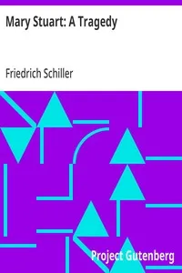 Mary Stuart: A Tragedy — Friedrich Schiller cover