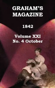 Graham's Magazine, Vol. XXI, No. 4, October 1842 cover