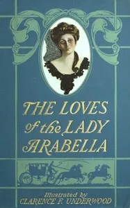 The Loves of the Lady Arabella — Molly Elliot Seawell cover