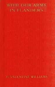 With our army in Flanders — Valentine Williams cover