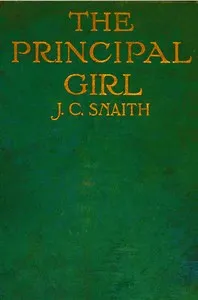 The principal girl — J. C. (John Collis) Snaith cover