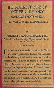 The blackest page in modern history: Events in Armenia in 1915: the facts and the responsibilities — Herbert Adams Gibbons cover