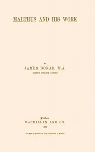 Malthus and his work — James Bonar cover