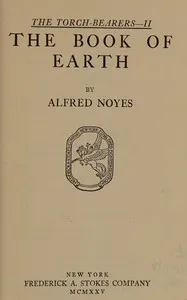 The book of earth — Alfred Noyes cover