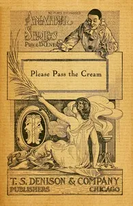 Please pass the cream: A comedy cover