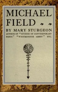 Michael Field — Mary Sturgeon cover