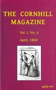 The Cornhill Magazine (Vol. I, No. 4, April 1860) — Various cover