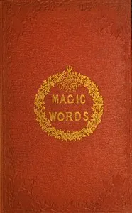 Magic words: A tale for Christmas time — Emilie Maceroni cover