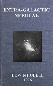 Extra-galactic nebulae — Edwin Hubble cover