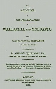 An account of the principalities of Wallachia and Moldavia: with various political observations relating to them cover