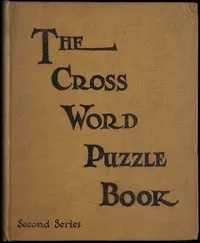 The cross word puzzle book: Second series — Anonymous cover