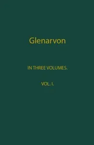 Glenarvon, Volume 1 (of 3) — Caroline, Lady Lamb cover