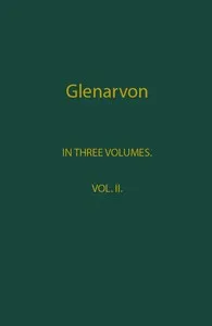 Glenarvon, Volume 2 (of 3) — Caroline, Lady Lamb cover