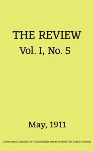 The Review, Vol. 1, No. 5, May 1911 cover
