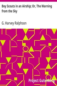Boy Scouts in an Airship; Or, The Warning from the Sky — G. Harvey (George Harvey) Ralphson cover