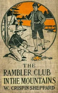 The Rambler club in the mountains — W. Crispin (William Crispin) Sheppard cover