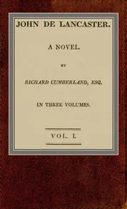 John de Lancaster: a novel; vol. I. — Richard Cumberland cover