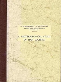 A bacteriological study of ham souring — Charles Neil McBryde cover