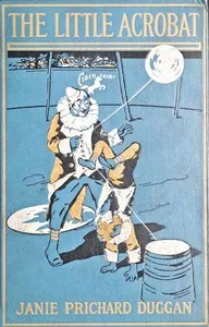 The little acrobat: a story of Italy — Janie Prichard Duggan cover