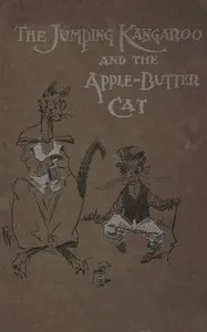 The jumping kangaroo and the apple butter cat — John Walker Harrington cover