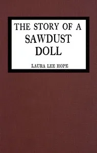 The story of a sawdust doll — Laura Lee Hope cover