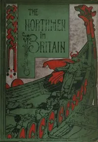 The Northmen in Britain — Eleanor Hull cover