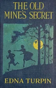 The old mine's secret cover