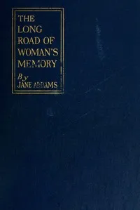 The long road of woman's memory cover