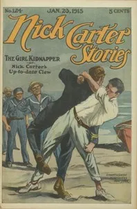 Nick Carter Stories No. 124, January 23, 1915: The girl kidnaper; or, Nick Carter's up-to-date clew. — Nicholas (House name) Carter cover