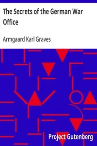 The Secrets of the German War Office cover