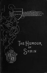 The humour of Spain. — Anonymous cover