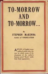 To-morrow and to-morrow ... a novel cover