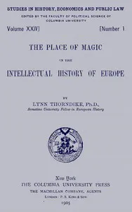 The place of magic in the intellectual history of Europe cover