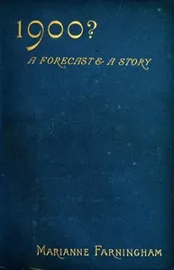 Nineteen hundred? A forecast and a story cover