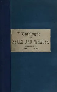 Supplement to the catalogue of seals and whales in the British Museum — John Edward Gray cover