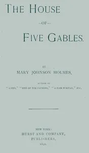 The house of five gables — Mary Johnson Holmes cover