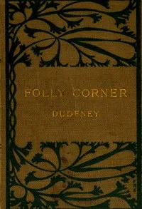 Folly Corner — Henry, Mrs. Dudeney cover