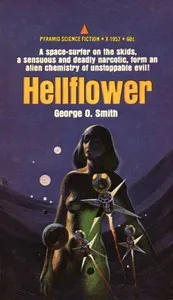 Hellflower — George O. (George Oliver) Smith cover