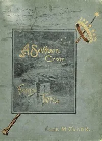 A Southern Cross fairy tale — Kate McCosh Clark cover