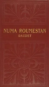Numa Roumestan — Alphonse Daudet cover