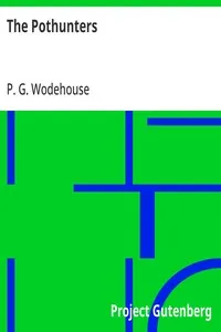 The Pothunters — P. G. (Pelham Grenville) Wodehouse cover