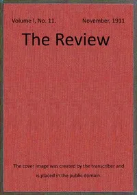The Review, Vol. 1, No. 11, November 1911 cover