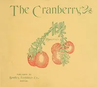 The cranberry — Bradley Fertilizer Company cover
