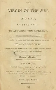 The virgin of the sun: A play, in five acts cover