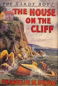 The house on the cliff — Franklin W. Dixon cover