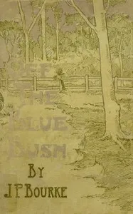 Off the Bluebush : $b Verses for Australians West and East — J. P. (John Philip) Bourke cover