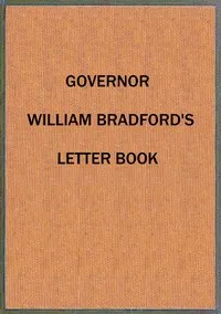 Governor William Bradford's letter book cover
