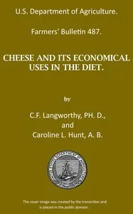 Cheese and its economical uses in the diet — Caroline Louisa Hunt cover